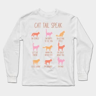 Cat mama Cat tail translation Long Sleeve T-Shirt